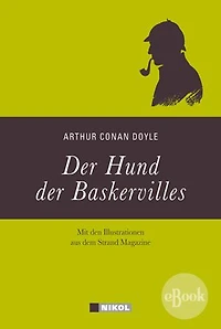 Sherlock Holmes: Der Hund der Baskervilles: Mit Illustrationen aus dem Strand Magazine