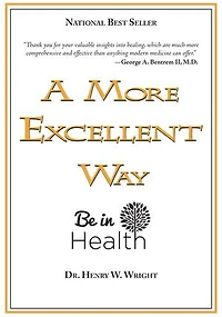 A More Excellent Way: Be Health