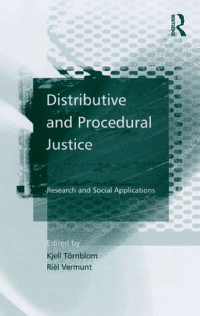 Distributive and Procedural Justice: Research Social Applications