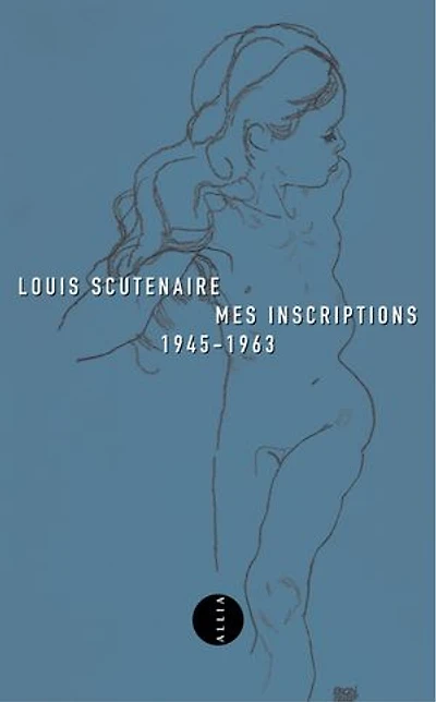 Mes inscriptions: 1945-1963