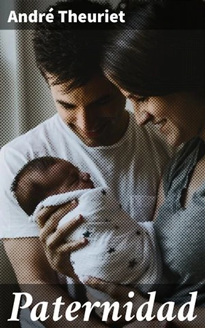 Paternidad: Explorando las complejidades de la paternidad en el siglo XIX