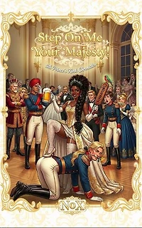 Step On Me, Your Majesty! 5th Prince's Kink Chronicles