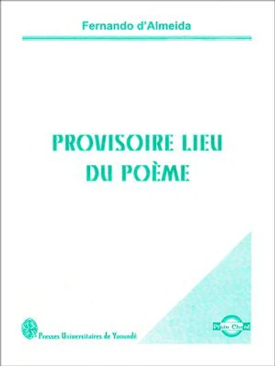 Provisoire lieu du poème