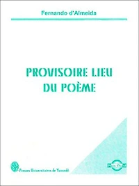 Provisoire lieu du poème