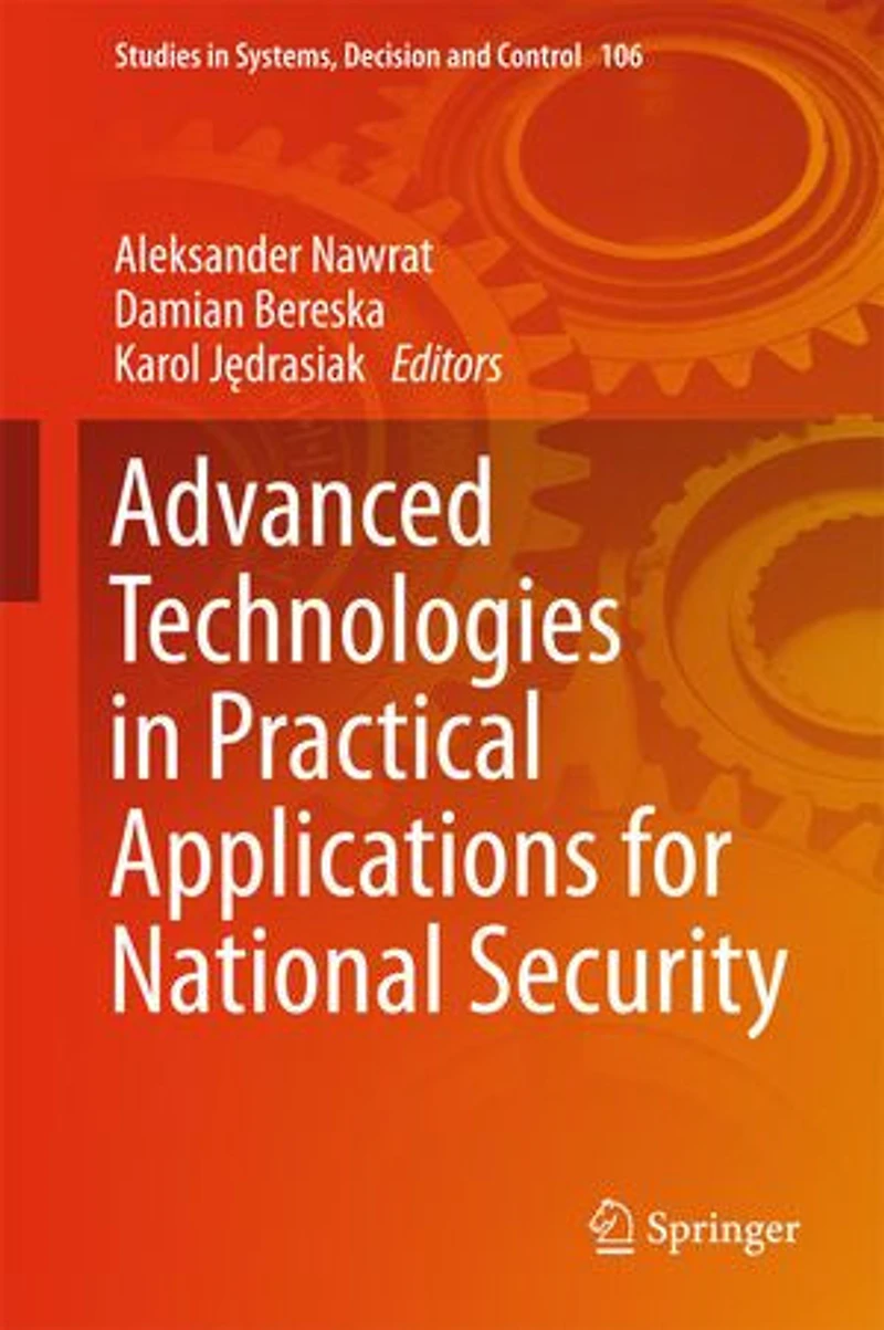 Advanced Technologies Practical Applications for National Security