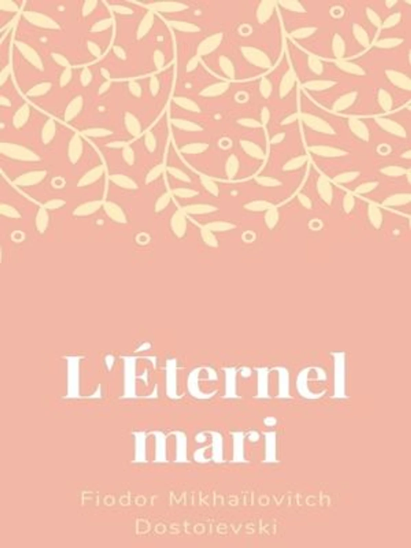 L'Éternel Mari