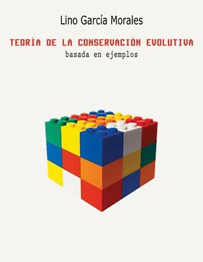 Teoría de la conservación evolutiva: basada en ejemplos