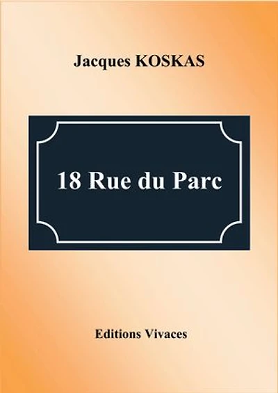 18 RUE DU PARC: roman choral