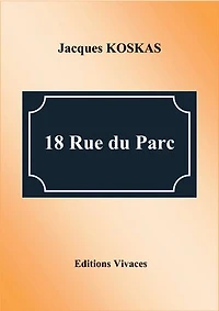18 RUE DU PARC: roman choral