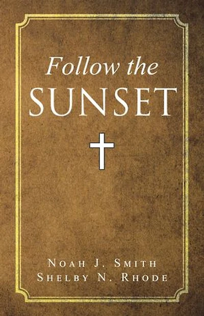 Follow the Sunset