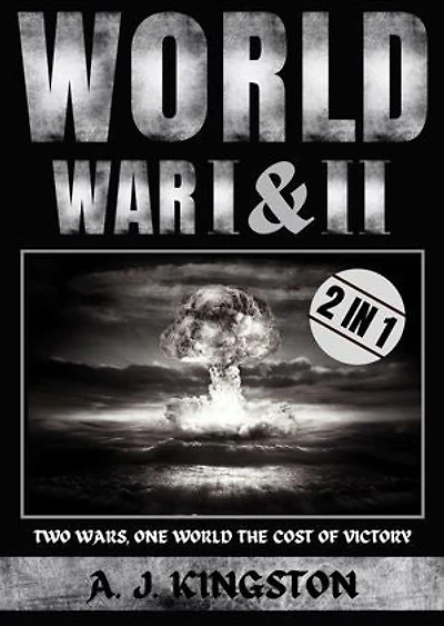 World War I & II: Two Wars, One World: The Cost of Victory