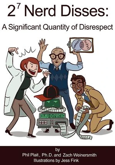 2^7 Nerd Disses: A Significant Quantity of Disrespect