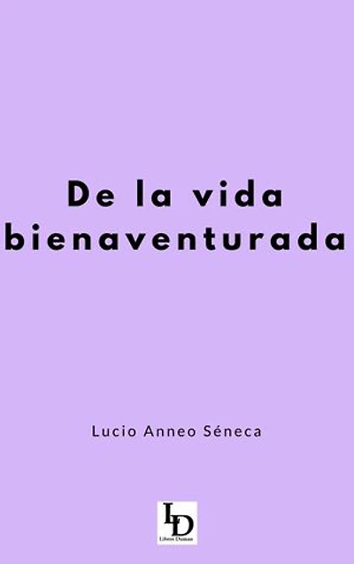 De la Vida Bienaventurada