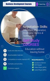Negotiation Skills: Essentials, Preparation, Strategies, Tactics & Techniques - Self-Study Course Series: Volume 2, #2