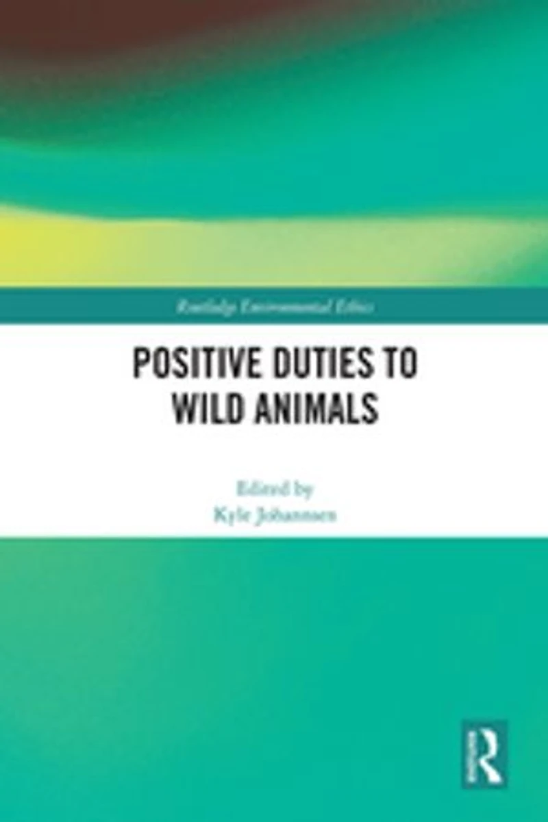 Positive Duties to Wild Animals