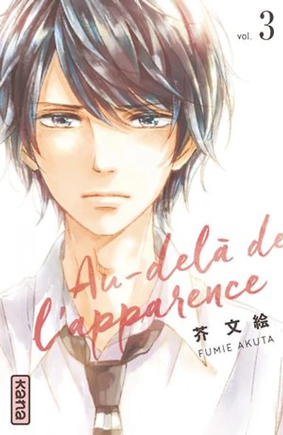 Au-delà de l'apparence, Vol. 3