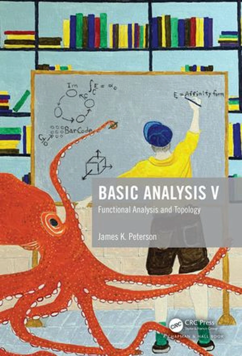 Basic Analysis V: Functional and Topology