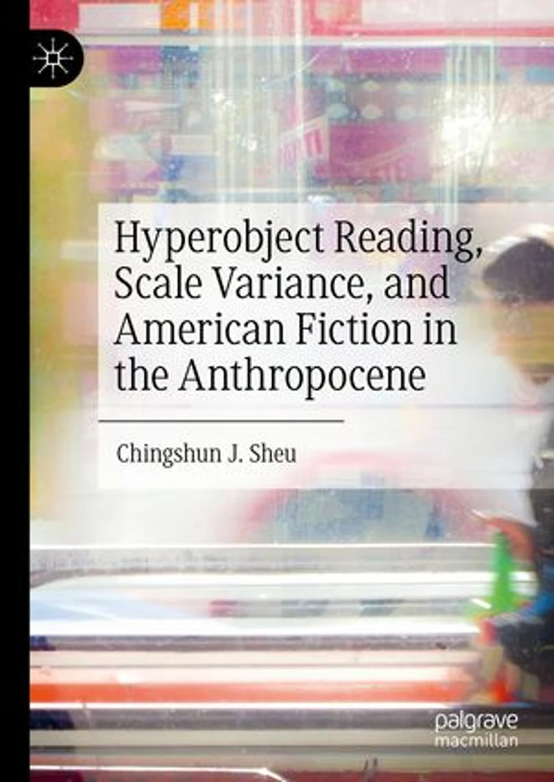 Hyperobject Reading, Scale Variance
