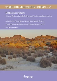 Sabkha Ecosystems: Volume Iv: Cash Crop Halophyte And Biodiversity Conservation