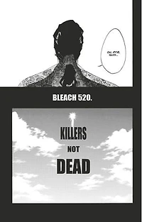 Bleach - T58 - Chapitre 520: KILLERS NOT DEAD