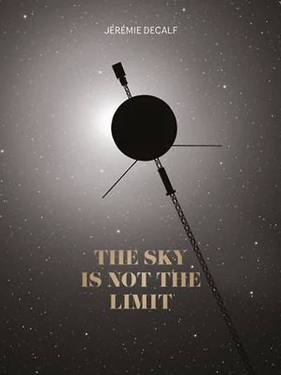 the Sky Is Not Limit