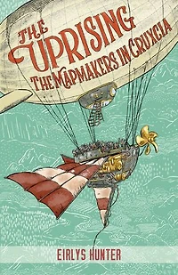 The Uprising: The Mapmakers in Cruxcia