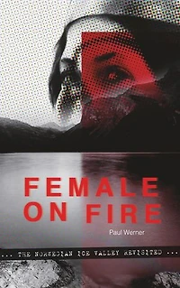 Female on Fire: The Ice Valley Revisited
