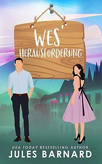 Wes’ Herausforderung