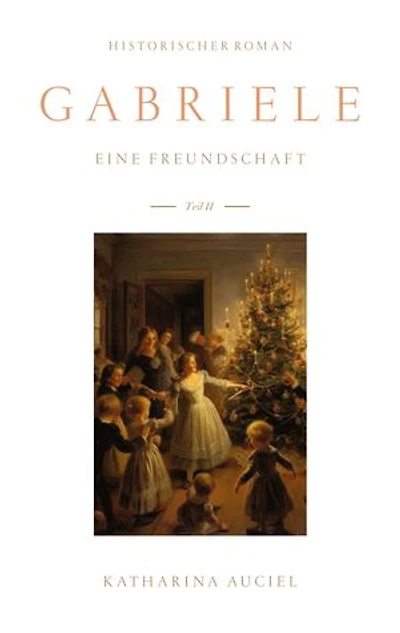 Gabriele: Eine Freundschaft