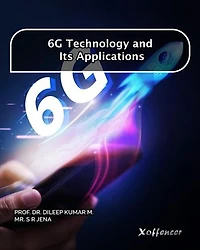 6G Technology and It’s Application