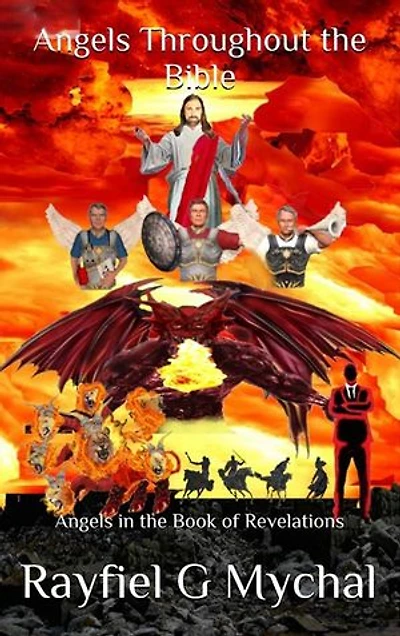 Angels Throughout the Bible: Angels in the Book of Revelations
