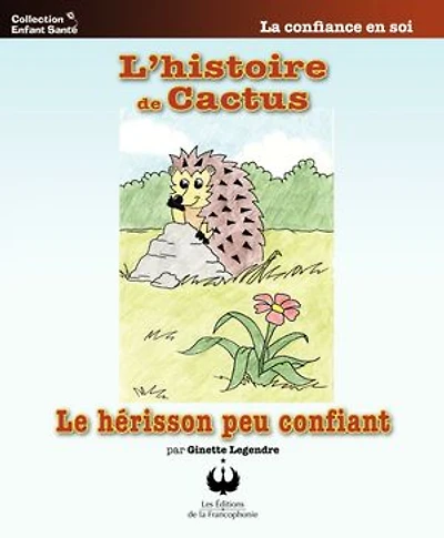 L' histoire de Cactus, le hérisson peu confiant