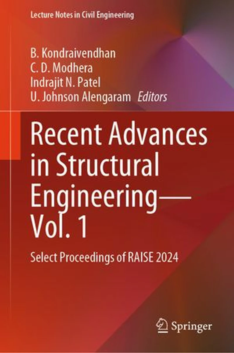 Recent Advances Structural Engineering-Vol. 1: Select Proceedings of RAISE 2024