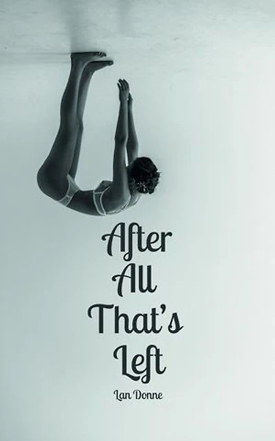 After All That's Left