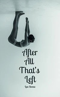 After All That's Left