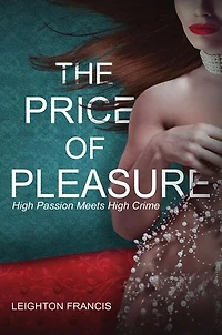 The Price of Pleasure