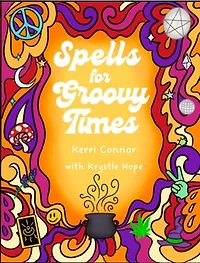 Spells for Groovy Times