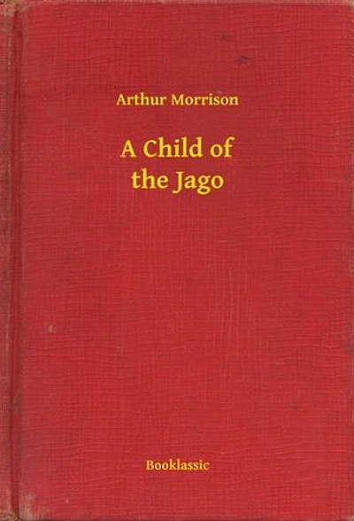 A Child of the Jago