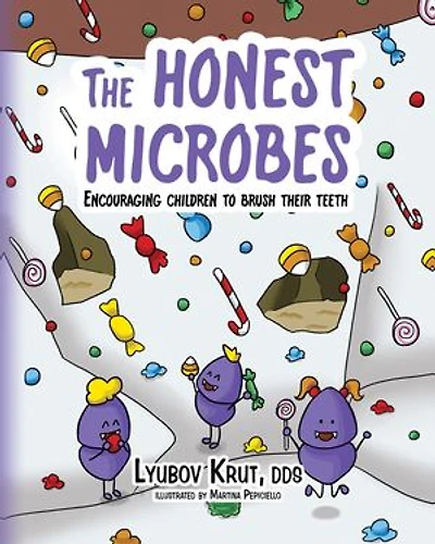 The Honest Microbes: Encouraging Children to Brush Their Teeth