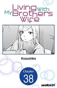 Living With My Brother's Wife #038