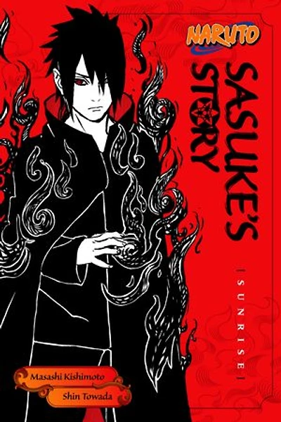 Naruto: Sasuke's Story--Sunrise: Sunrise