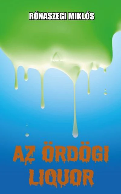 Az ördögi liquor