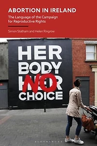 Abortion Ireland: the Language of Campaign for Reproductive Rights