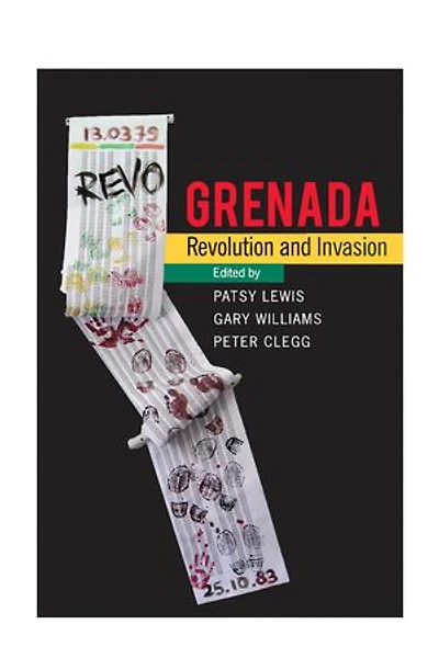 Grenada: Revolution and Invasion