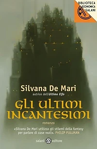 Gli ultimi incantesimi
