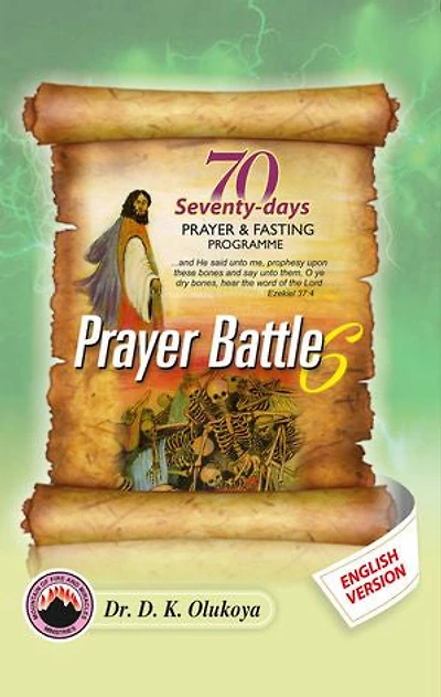 70 Seventy Days Prayer and Fasting Program 2025 Edition: Prayer Battle 6