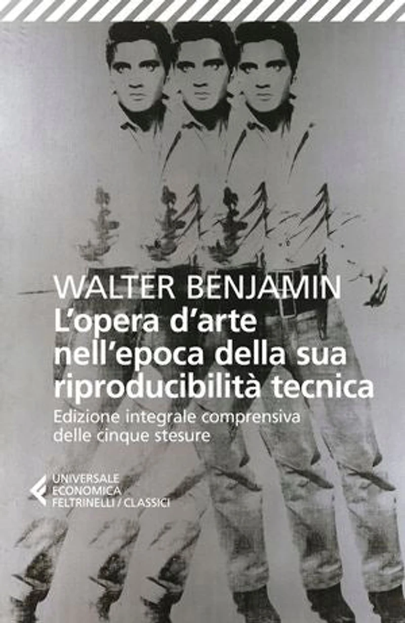 L'opera d'arte nell'epoca della sua riproducibilità tecnica: Edizione integrale comprensiva delle cinque stesure