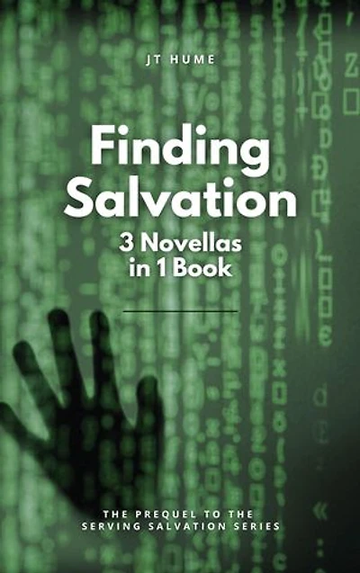 Finding Salvation: Three Novellas in One Book