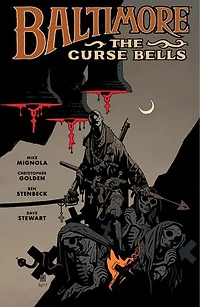 Baltimore Volume 2: The Curse Bells