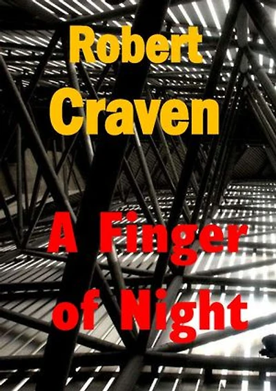 A Finger of Night: The wartime adventures of Eva Molenaar Volume #3